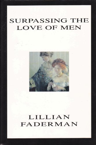 lillian faderman surpassing the love of men