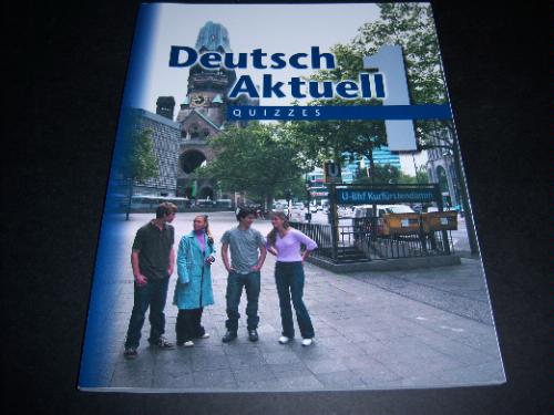 DEUTSCH AKTUELL QUIZZES WITH ANSWER KEY FIFTH EDITION By Wolfgang S