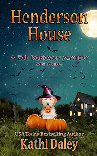 HENDERSON HOUSE A ZOE DONOVAN COZY  MYSTERY  VOLUME 30 