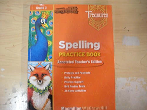 TREASURES GRADE 3, SPELLING PRACTICE BOOK, ANNOTATED By Macmillan/mcgrawhill VG eBay