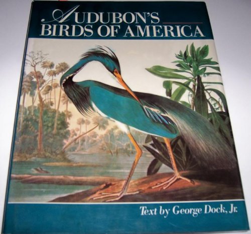 Audubons Birds Of America By George Dock Hardcover Excellent