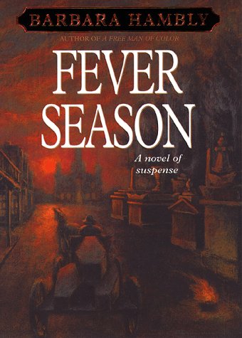 fever season barbara hambly
