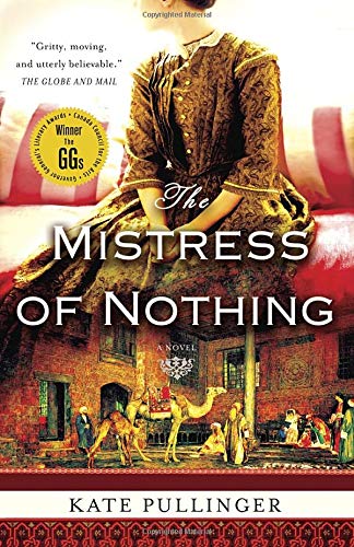 the mistress of nothing by kate pullinger