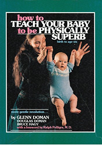 how to teach your baby to be physically superb