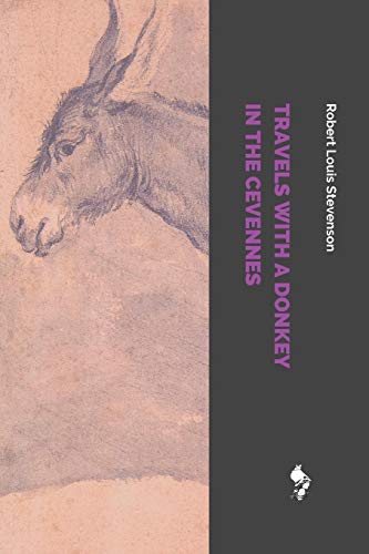 robert louis stevenson travels with a donkey in the cevennes