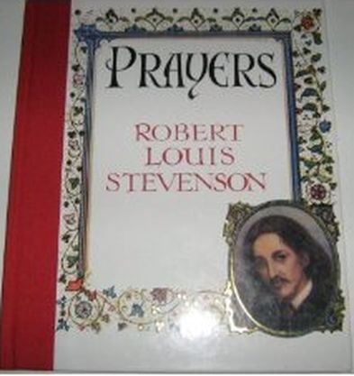PRAYERS BY ROBERT LOUIS STEVENSON - Hardcover **Mint Condition ...