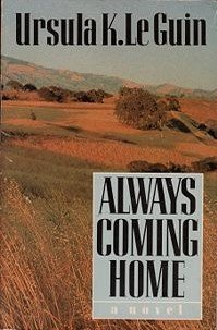 always coming home by ursula k le guin