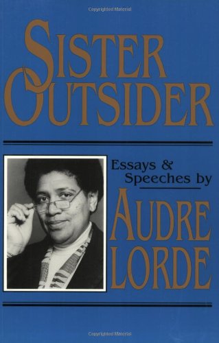 audre lorde sister outsider essays and speeches