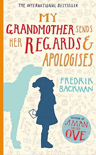 fredrik backman my grandmother sends her regards and apologises