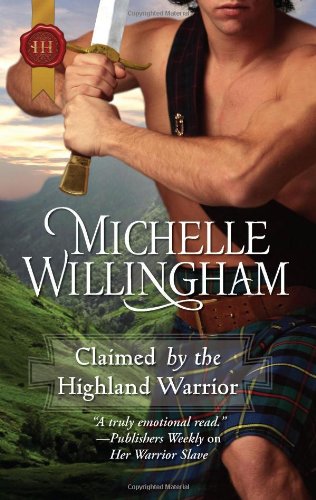 Seduced by Her Highland Warrior by Michelle Willingham