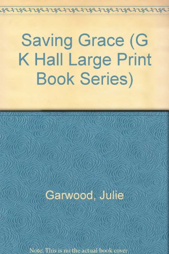 julie garwood saving grace series