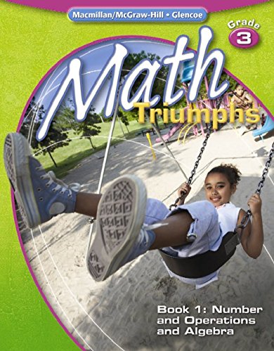 MATH TRIUMPHS, GRADE 3, STUDENT STUDY GUIDE, BOOK 1: By Mcgraw-hill