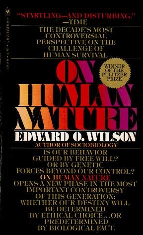 edward osborne wilson on human nature