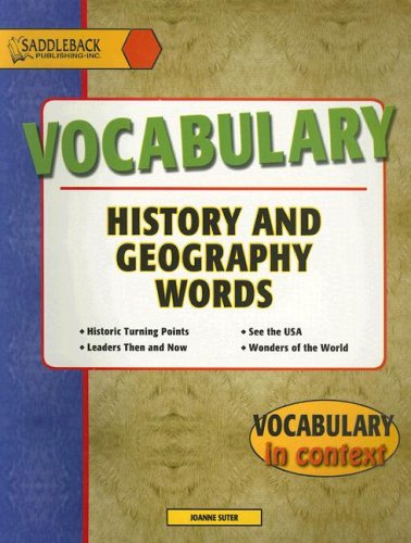 VOCABULARY: HISTORY AND GEOGRAPHY WORDS (VOCABULARY IN By Joanne Suter