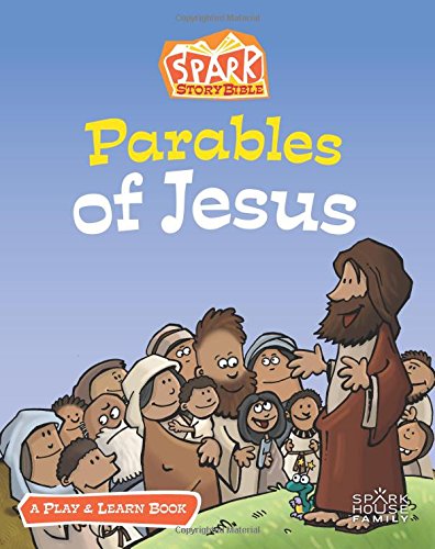 PARABLES OF JESUS (SPARK STORY BIBLE) By Jill C. Lafferty *Excellent ...