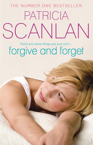 Forgive And Forget By Patricia Scanlan Mint Condition Ebay