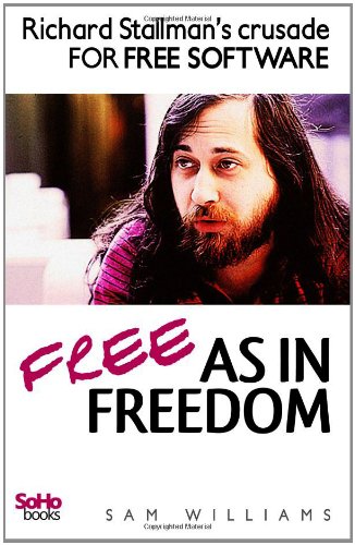 Free as in Freedom by Sam Williams