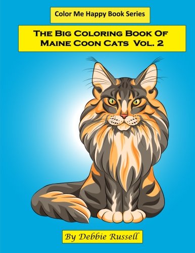 Download BIG COLORING BOOK OF MAINE COON CATS - VOLUME 2: 40 By ...