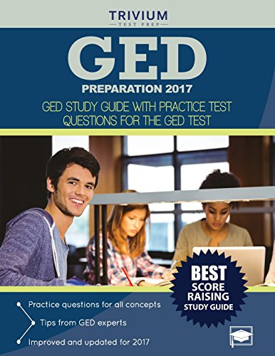 GED PREPARATION 2017: GED STUDY GUIDE WITH PRACTICE TEST By Ged Exam ...