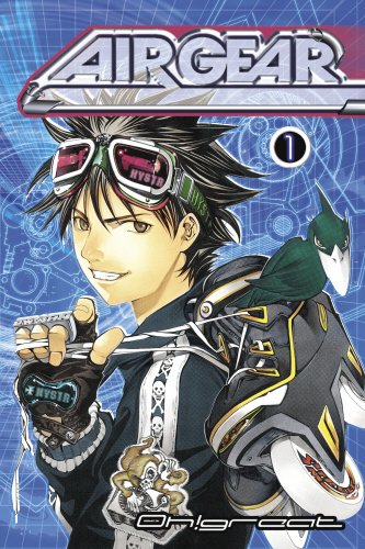 Air Gear, Vol. 1 by Oh! Great