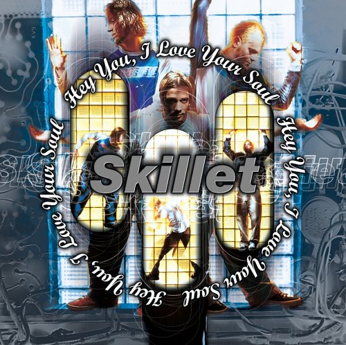 SKILLET - Hey You I Love Your Soul - CD - **Excellent Condition