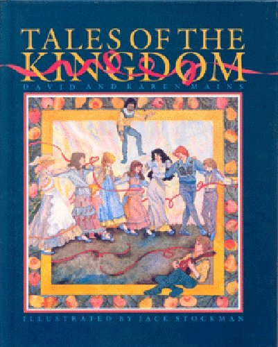 kingdom tales triology david mains
