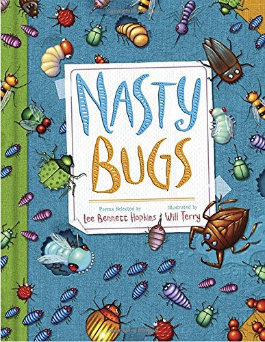 Nasty Bugs by Lee Bennett Hopkins