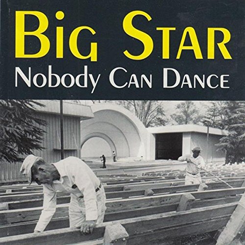 Norton records CD big Star - nobody can dance (731253026522)