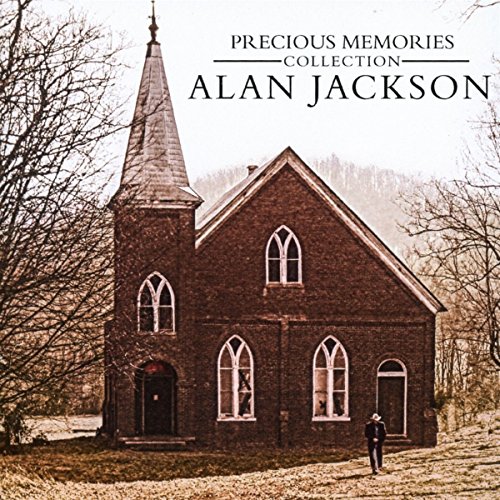 alan jackson precious memories collection