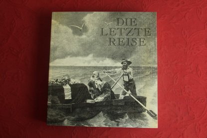 Die Letzte Reise