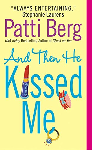 And Then He Kissed Me By Patti Berg Brand New 9780380820061 Ebay