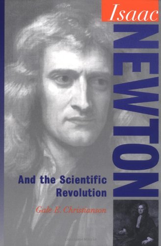 Isaac Newton by Gale E. Christianson