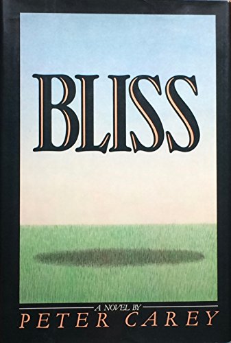 peter carey bliss review